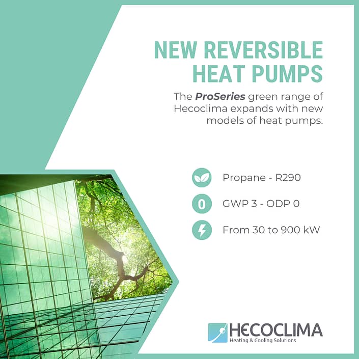 New Reversible ProSeries heat pumps